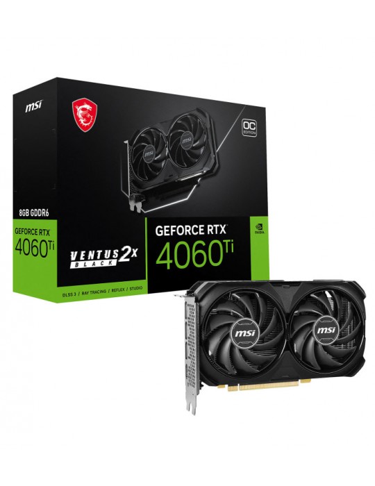 MSI GeForce RTX 4060 Ti VENTUS 2X BLACK 8G OC NVIDIA 8 Go GDDR6