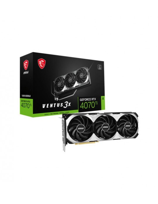 MSI GEFORCE RTX 4070 TI VENTUS 3X E 12G carte graphique NVIDIA 12 Go GDDR6X